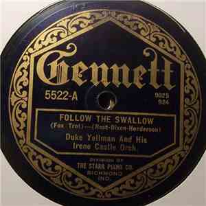 Duke Yellman And His Irene Castle Orch. - Follow The Swallow / Virginia Is Calling Me download mp3 flac