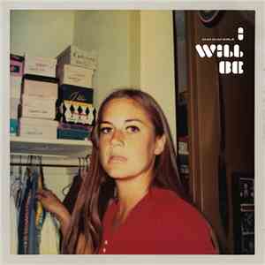 Dum Dum Girls - I Will Be download mp3 flac