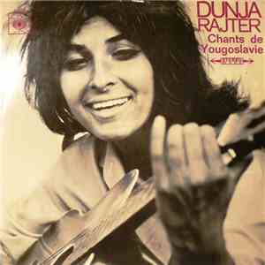 Dunja Rajter - Chants De Yougoslavie download free