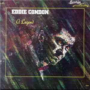 Eddie Condon - A Legend download mp3 flac