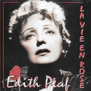 Edith Piaf - La Vie En Rose download free