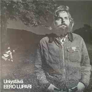 Eero Lupari - Uniystävä download free