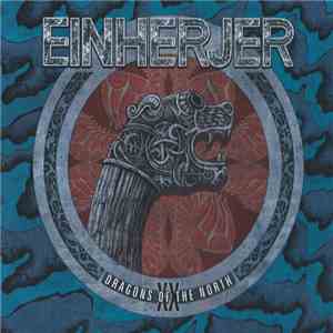 Einherjer - Dragons Of The North XX download free