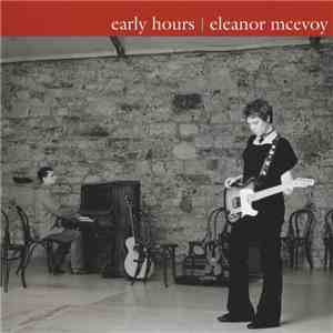 Eleanor McEvoy - Early Hours download free