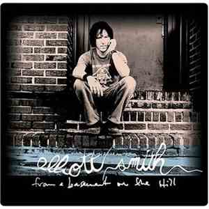Elliott Smith - From A Basement On The Hill download free