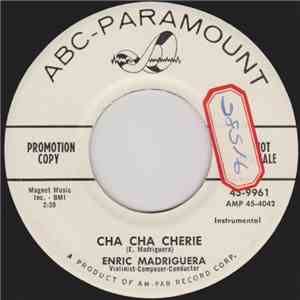 Enric Madriguera - Cha Cha Cherie / Soraya download mp3 flac