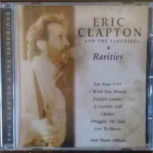 Eric Clapton And The Yardbirds - Rarities download mp3 flac