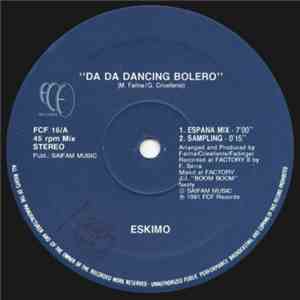 Eskimo  - Da Da Dancing Bolero download mp3 flac