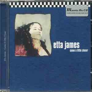 Etta James - Come A Little Closer download free
