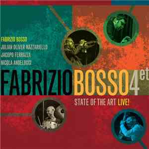 Fabrizio Bosso Quartet - State Of The Art Live! download free