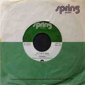 Fatback - Let's Do It Again / Come And Get The Love download free
