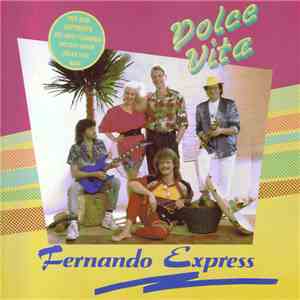 Fernando Express - Dolce Vita download mp3 flac
