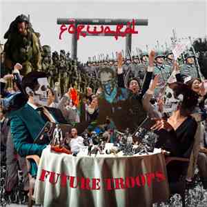 Forward  - Future Troops download mp3 flac