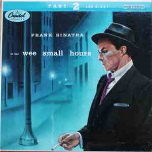 Frank Sinatra - In The Wee Small Hours - Part 2 download mp3 flac