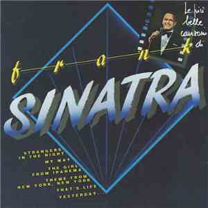 Frank Sinatra - Le Più Belle Canzoni Di Frank Sinatra download mp3 flac