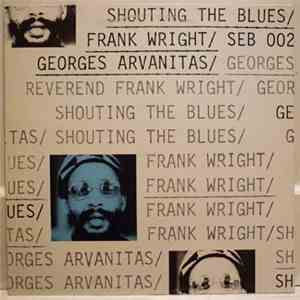 Frank Wright / Georges Arvanitas - Shouting The Blues download free