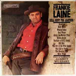 Frankie Laine - Hell Bent For Leather! download free