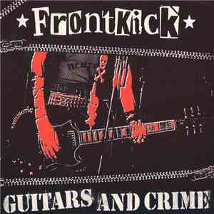 Frontkick - Guitars And Crime download mp3 flac
