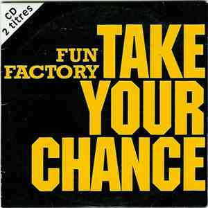 Fun Factory - Take Your Chance download mp3 flac