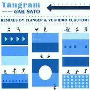 Gak Sato - Tangram EP download mp3 flac