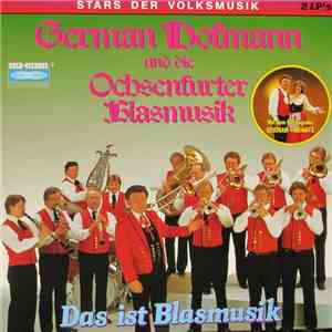 German Hofmann Und Die Ochsenfurter Blasmusik - Das Ist Blasmusik download free