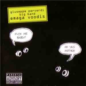Giuseppe Perverdi Big Band - Emaga Voodis download mp3 flac