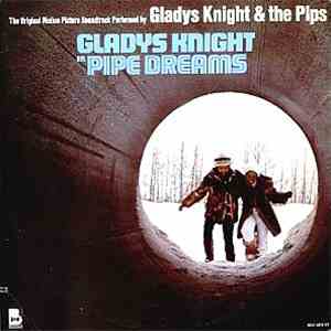 Gladys Knight & The Pips - Pipe Dreams: The Original Motion Picture Soundtrack download free