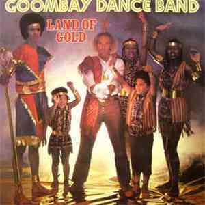 Goombay Dance Band - Land Of Gold download free