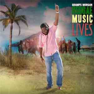 Gramps Morgan - Reggae Music Lives download mp3 flac