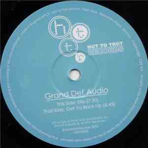 Grand Def Audio - Get Ya Back Up / Ella download mp3 flac