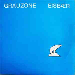 Grauzone - Eisbær download mp3 flac