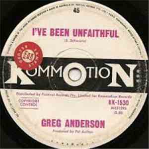 Greg Anderson  - I've Been Unfaithful download mp3 flac