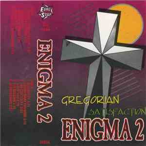Gregorian  / Enigma 2 - Satisfaction download free