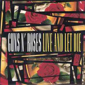 Guns N' Roses - Live And Let Die download mp3 flac