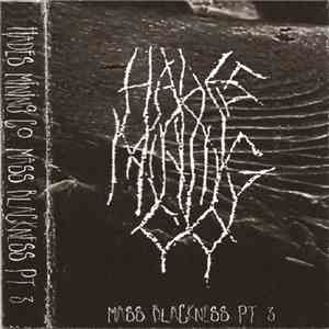 Hades Mining Co. - Mass Blackness Pt. 3 download free
