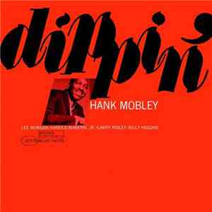 Hank Mobley - Dippin' download free
