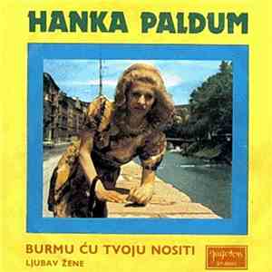 Hanka Paldum - Burmu Ću Tvoju Nositi download free