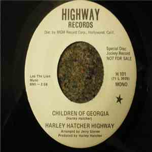 Harley Hatcher Highway - Children Of Georgia download free