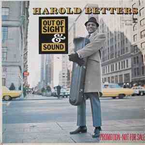 Harold Betters - Out Of Sight & Sound download mp3 flac