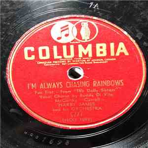 Harry James And His Orchestra - I'm Always Chasing Rainbows / Baby, What You Do To Me download free