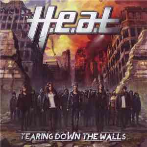 H.E.A.T - Tearing Down The Walls download free