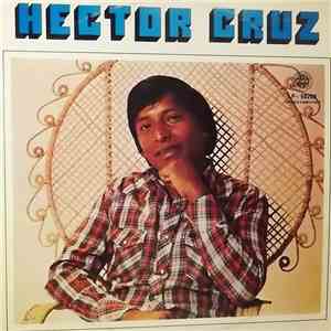 Hector Cruz  - Hector Cruz download mp3 flac