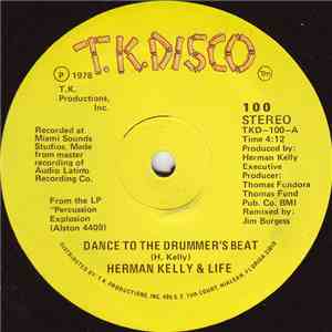 Herman Kelly & Life - Dance To The Drummer's Beat download free