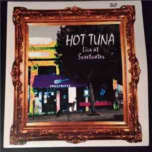 Hot Tuna - Live At Sweetwater download free