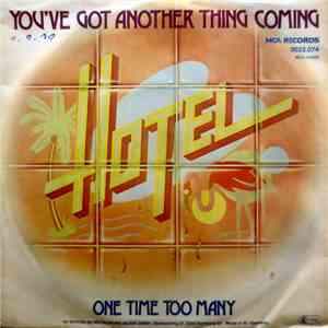 Hotel  - You've Got Another Thing Coming download mp3 flac