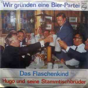 Hugo und Seine Stammtischbrüder - Wir Gründen Eine Bier-Partei download free