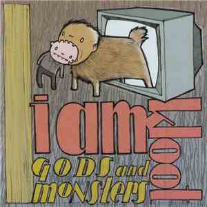 I Am Kloot - Gods And Monsters download mp3 flac