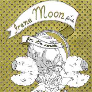 Irene Moon & Friends - For The Neonate download mp3 flac