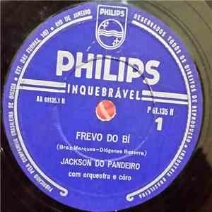 Jackson Do Pandeiro - Frevo Do Bi / O Desordeiro download free