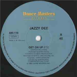 Jazzy Dee - Get On Up download free